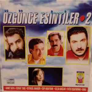 Various - Özgünce Esintiler•2 mp3 album