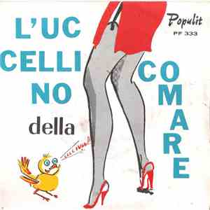Vittorio Della Garbatella - L'Uccellino Della Comare mp3 album