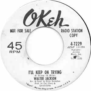 Walter Jackson - Where Have All The Flowers Gone / I'll Keep On Trying mp3 album