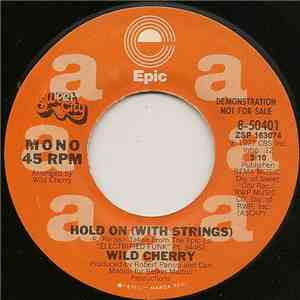 Wild Cherry - Hold On (With Strings) mp3 album