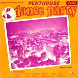 William Farmer And His Orchestra, Michael Sears - Penthouse Dance Party - New York mp3 album