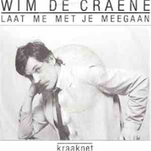 Wim De Craene - Laat Me Met Je Meegaan mp3 album