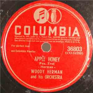 Woody Herman And His Orchestra - Apple Honey / Out Of This World mp3 album