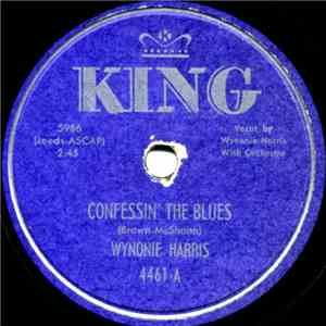 Wynonie Harris - Confessin' The Blues / Bloodshot Eyes mp3 album