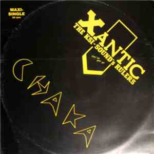 Xantic The KSI-Sound's Rulers - Chaka mp3 album