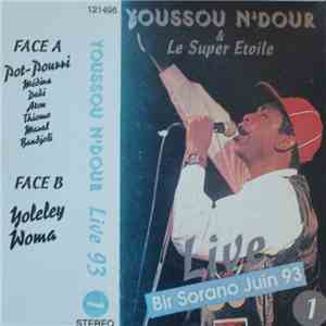 Youssou N'Dour & Le Super Etoile De Dakar - Live 93 mp3 album