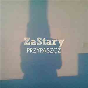 ZaStary - Przypaszcz mp3 album