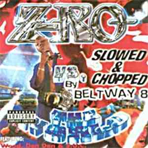 Z-Ro - Z-Ro Vs. The World (Slowed & Chopped) mp3 album