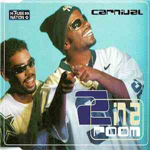 2 In A Room - Carnival mp3 album