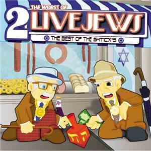 2 Live Jews - The Worst Of...The Best Of The Shticks mp3 album