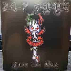 24-7 Spyz - Face The Day mp3 album