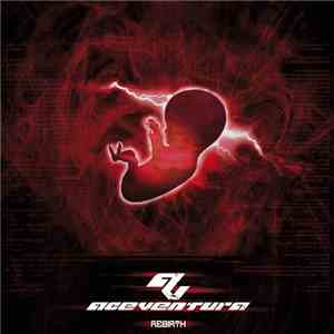 Ace Ventura - Rebirth mp3 album