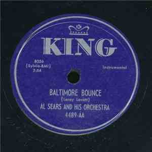 Al Sears And His Orchestra - Baltimore Bounce / Now Ride "D" Train mp3 album