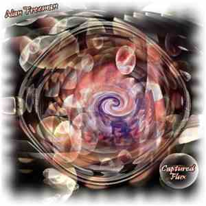 Alan Freeman - Captured Flux mp3 album
