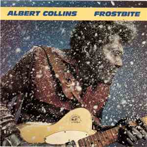 Albert Collins - Frostbite mp3 album