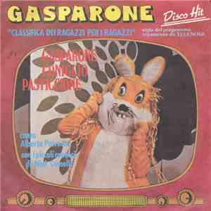 Alberto Patrucco Con I Piccoli Cantori Di Nini Comolli - Gasparone Coniglio Pasticcione mp3 album