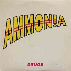 Ammonia  - Drugs mp3 album