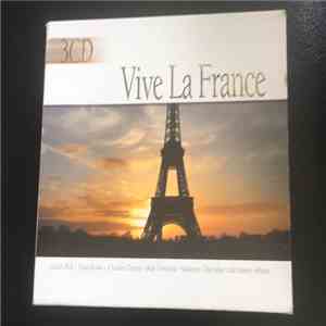 André Trichot, Christian Peschel, Pierre Péribois, Jacques Ferchit, Bernard Hembert - Vive La France mp3 album