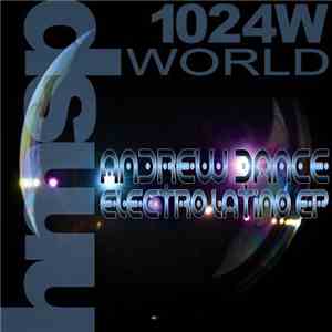 Andrew Dance - Electro Latino EP mp3 album