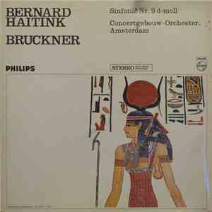 Anton Bruckner, Bernard Haitink, Concertgebouworkest - Symphony No 9 In D-moll mp3 album