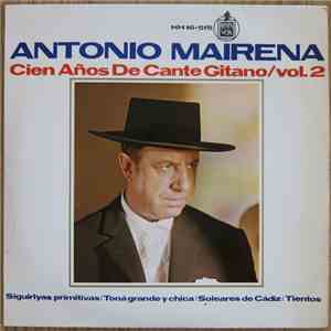 Antonio Mairena - La Llave De Oro Del Cante Flamenco Vol. 2 mp3 album