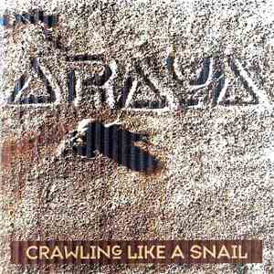 Araya  - Crawling Like A Snail mp3 album