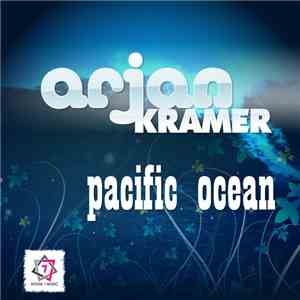 Arjan Kramer - Pacific Ocean mp3 album
