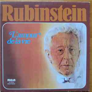 Arthur Rubinstein - L'Amour De La Vie mp3 album