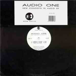Audio One - New Concepts In Audio EP mp3 album