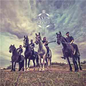 Axes  - Glory mp3 album