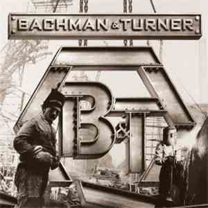Bachman & Turner - Bachman & Turner mp3 album