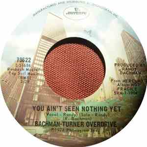 Bachman-Turner Overdrive - You Ain't Seen Nothing Yet mp3 album