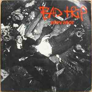 Bad Trip - Elevator mp3 album
