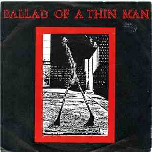 Ballad Of A Thin Man - Four Horseman / Age Of Love mp3 album