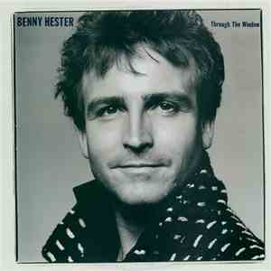Benny Hester - Through The Window mp3 album