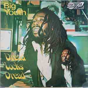 Big Youth - Dread Locks Dread mp3 album