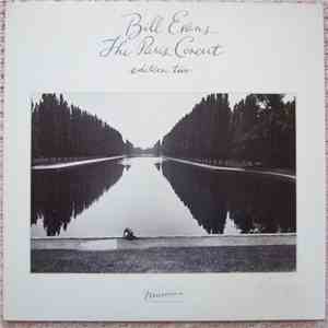 Bill Evans - The Paris Concert (Edition Two) mp3 album