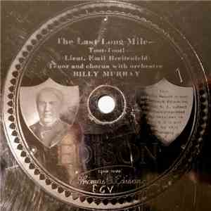 Billy Murray / Premier Quartet - The Last Long Mile / Bing! Bang! Bing'em On The Rhine mp3 album