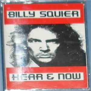 Billy Squier - Hear & Now mp3 album