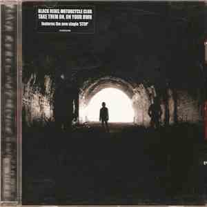 Black Rebel Motorcycle Club - Take Them On, On Your Own mp3 album