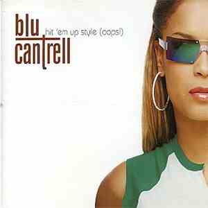 Blu Cantrell - Hit 'Em Up Style (Oops!) mp3 album