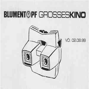 Blumentopf - Großes Kino mp3 album