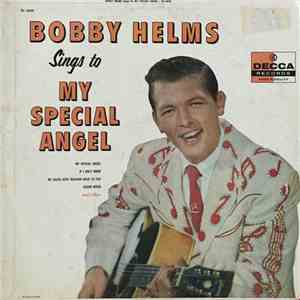 Bobby Helms - Bobby Helms Sings To My Special Angel mp3 album