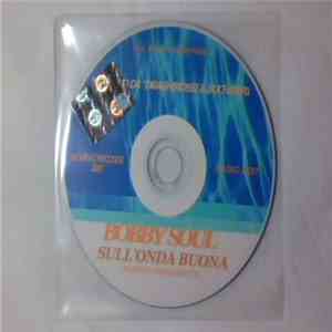 Bobby Soul - Sull'Onda Buona mp3 album