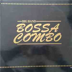 Bossa Combo - Big Bang mp3 album