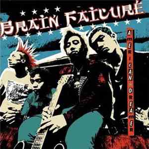 Brain Failure - American Dreamer mp3 album