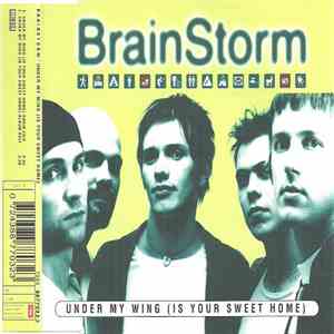 Brainstorm  - Under My Wing (Is Your Sweet Home) mp3 album