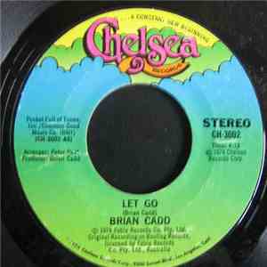 Brian Cadd - Let Go / Fire At Shepards Flat mp3 album