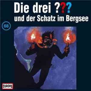 Brigitte Johanna Henkel-Waidhofer - Die Drei ??? - Und Der Schatz Im Bergsee mp3 album