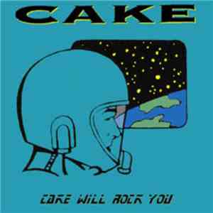 Cake - Cake Will Rock You mp3 album